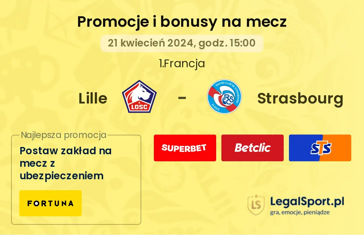 Lille - Strasbourg promocje bonusy na mecz