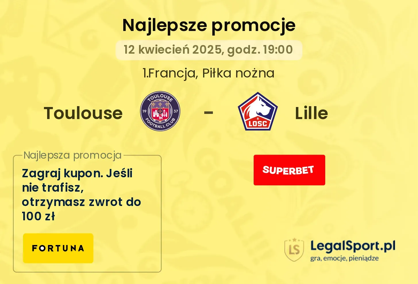Toulouse - Lille promocje u bukmacherów