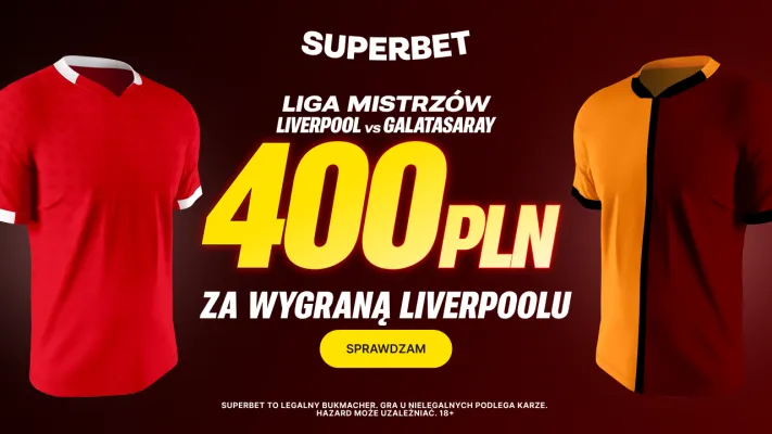 Superbet: Bonus 400 PLN za zwycięstwo Liverpoolu w meczu z Galatasaray