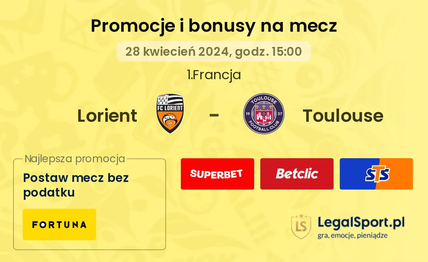 Lorient - Toulouse promocje bonusy na mecz