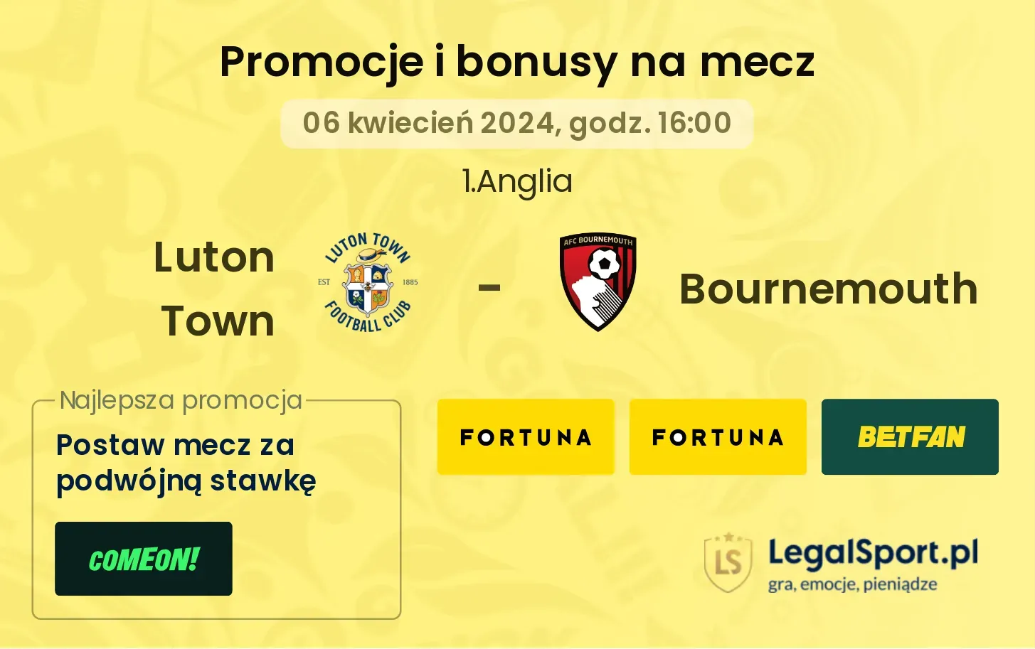 Luton Town - Bournemouth promocje bonusy na mecz