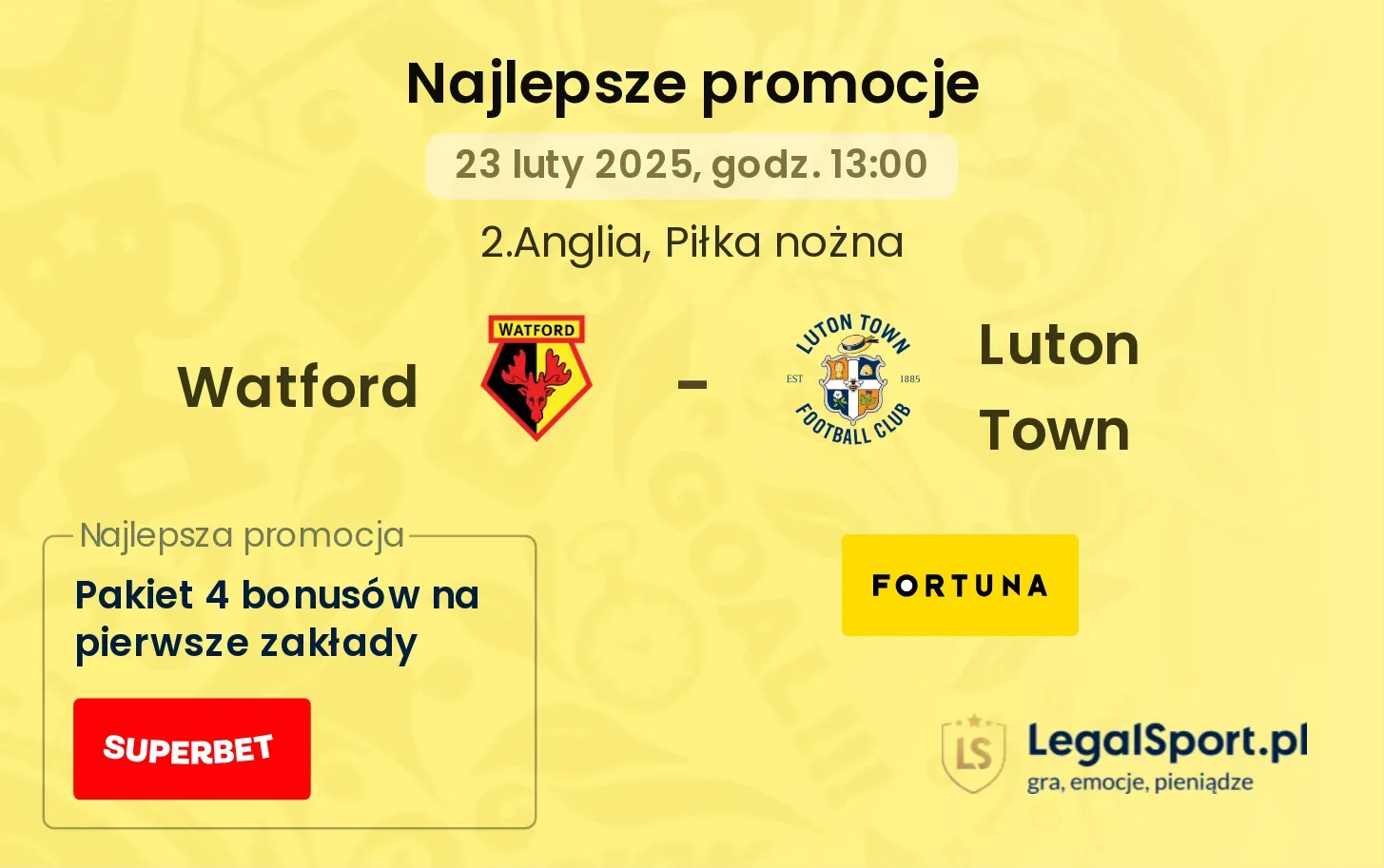 Watford - Luton Town promocje bukmacherskie
