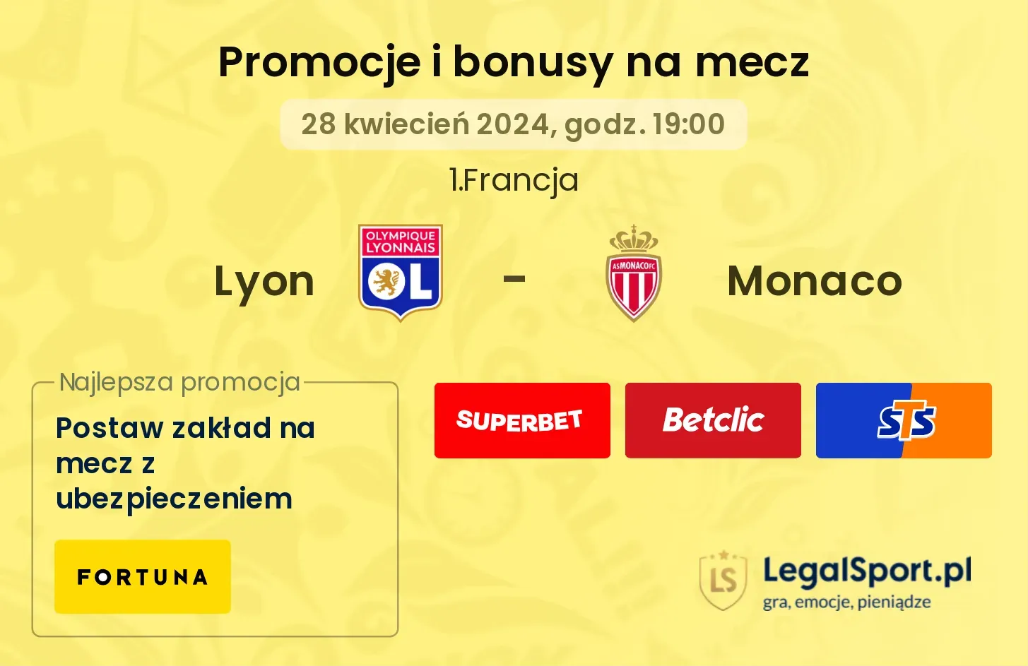 Lyon - Monaco promocje bonusy na mecz
