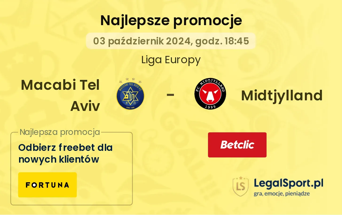 Macabi Tel Aviv - Midtjylland promocje u bukmacherów 03.10, 18:45