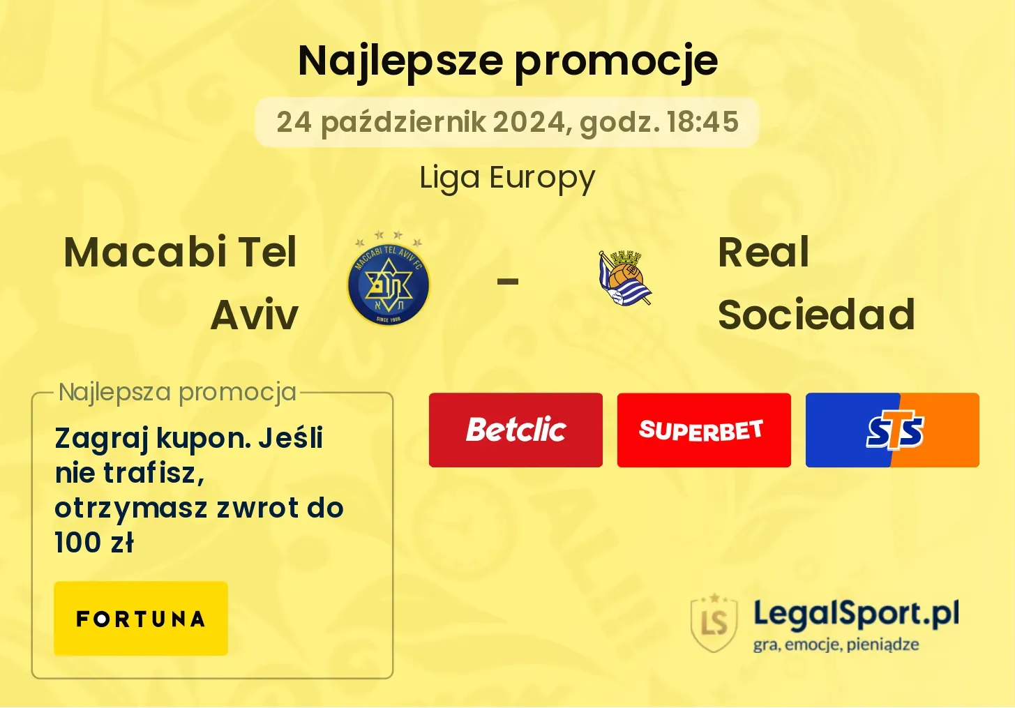 Macabi Tel Aviv - Real Sociedad promocje u bukmacherów 24.10, 18:45