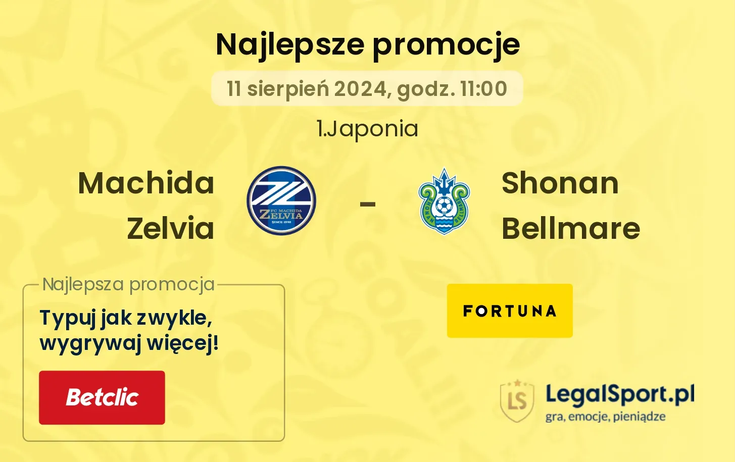 Machida Zelvia - Shonan Bellmare promocje u bukmacherów (11.08, 11:00)