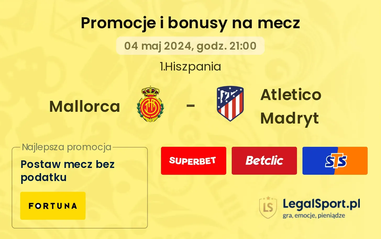 Mallorca - Atletico Madryt promocje bonusy na mecz