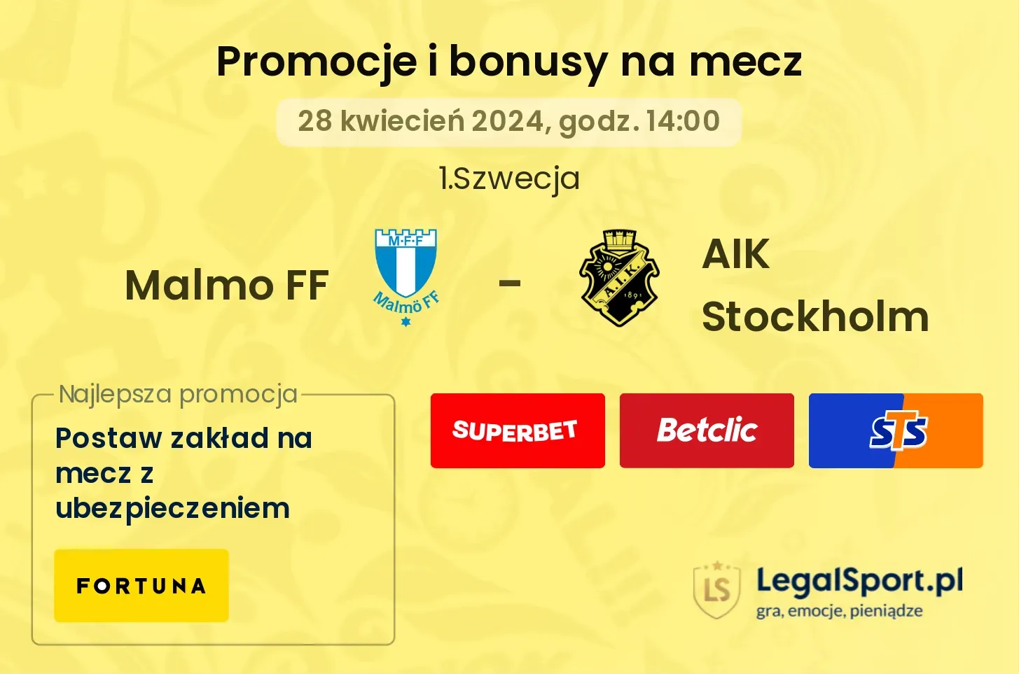 Malmo FF - AIK Stockholm promocje bonusy na mecz