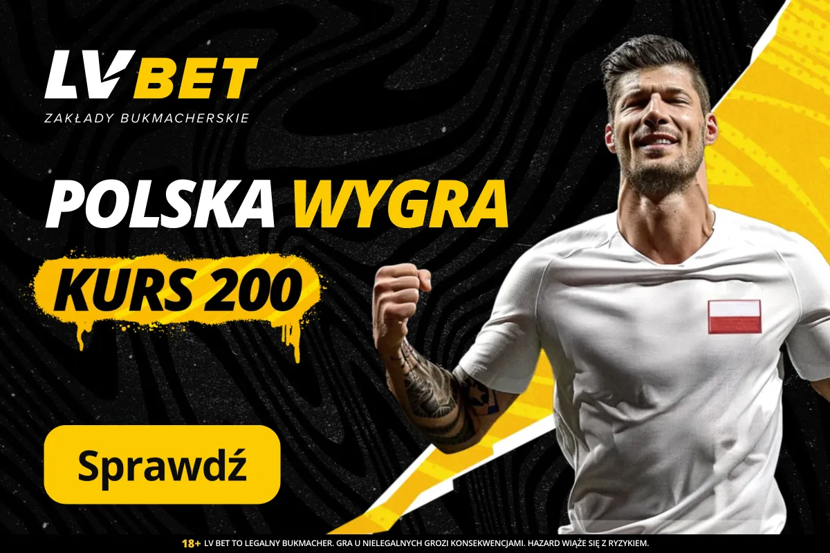 LV BET: Polska wygra z Maltą – Kurs 200