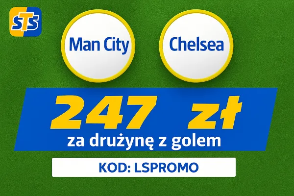 STS: 247 zł za wytypowanie drużyny z golem w meczu Manchester City - Chelsea