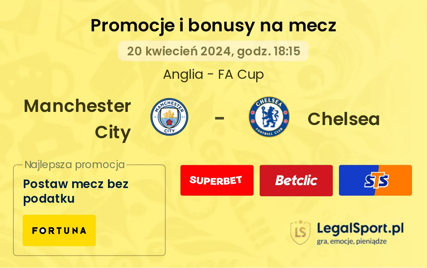 Manchester City - Chelsea promocje i bonusy (20.04, 18:15)