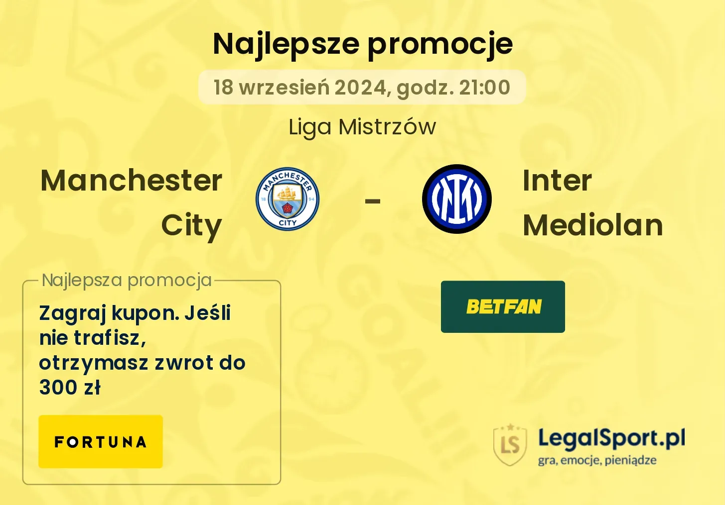 Manchester City - Inter Mediolan promocje u bukmacherów 18.09, 21:00