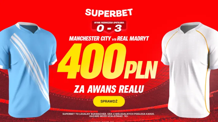 Superbet: Bonus 400 PLN za awans Realu Madryt do 1/4 finału Ligi Mistrzów