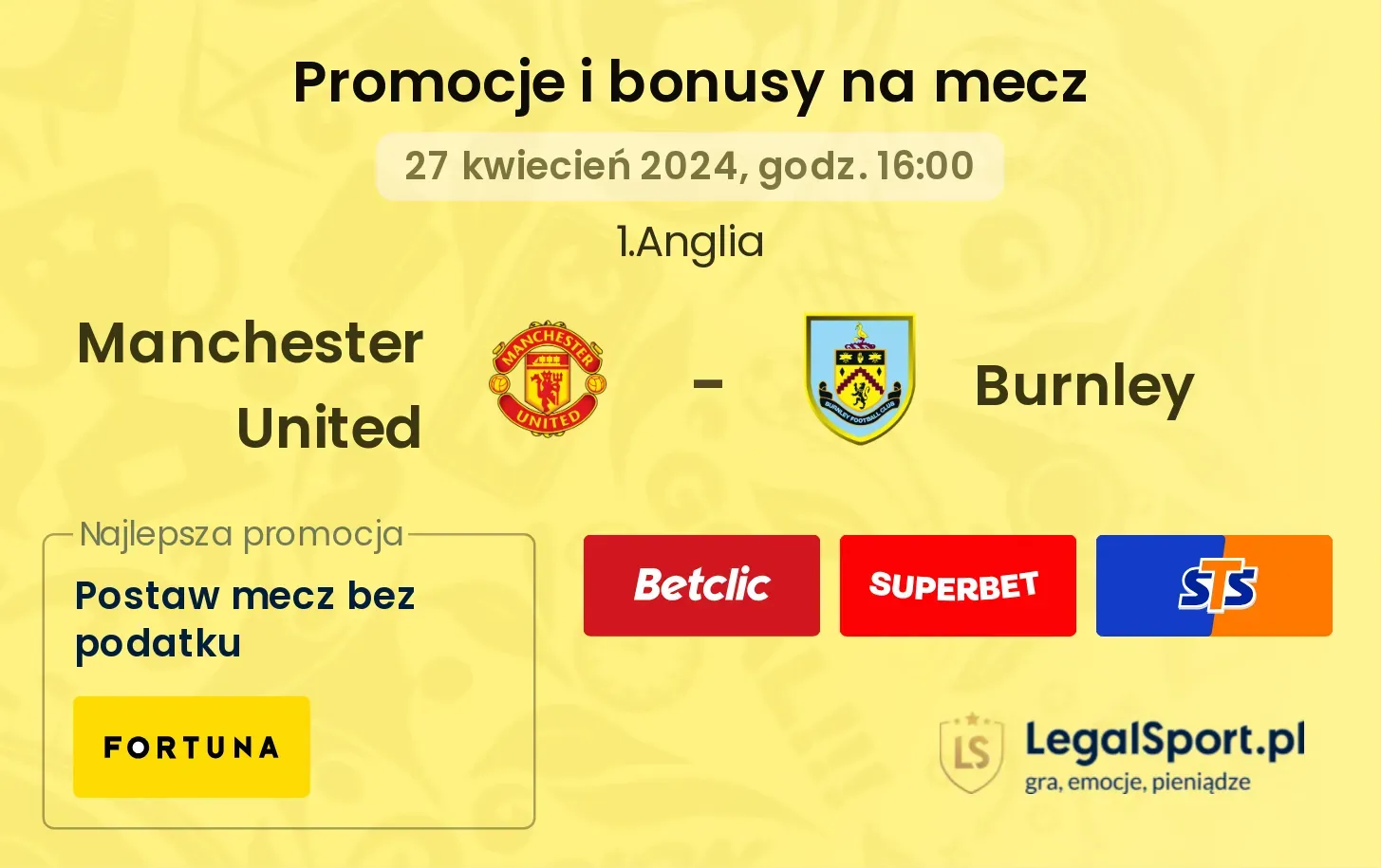 Manchester United - Burnley promocje bonusy na mecz