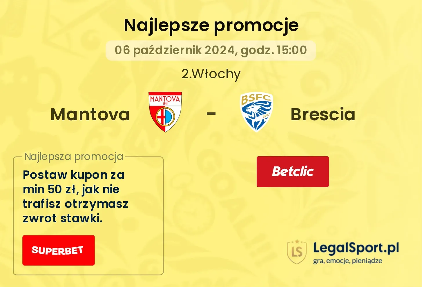 Mantova - Brescia promocje u bukmacherów 06.10, 15:00