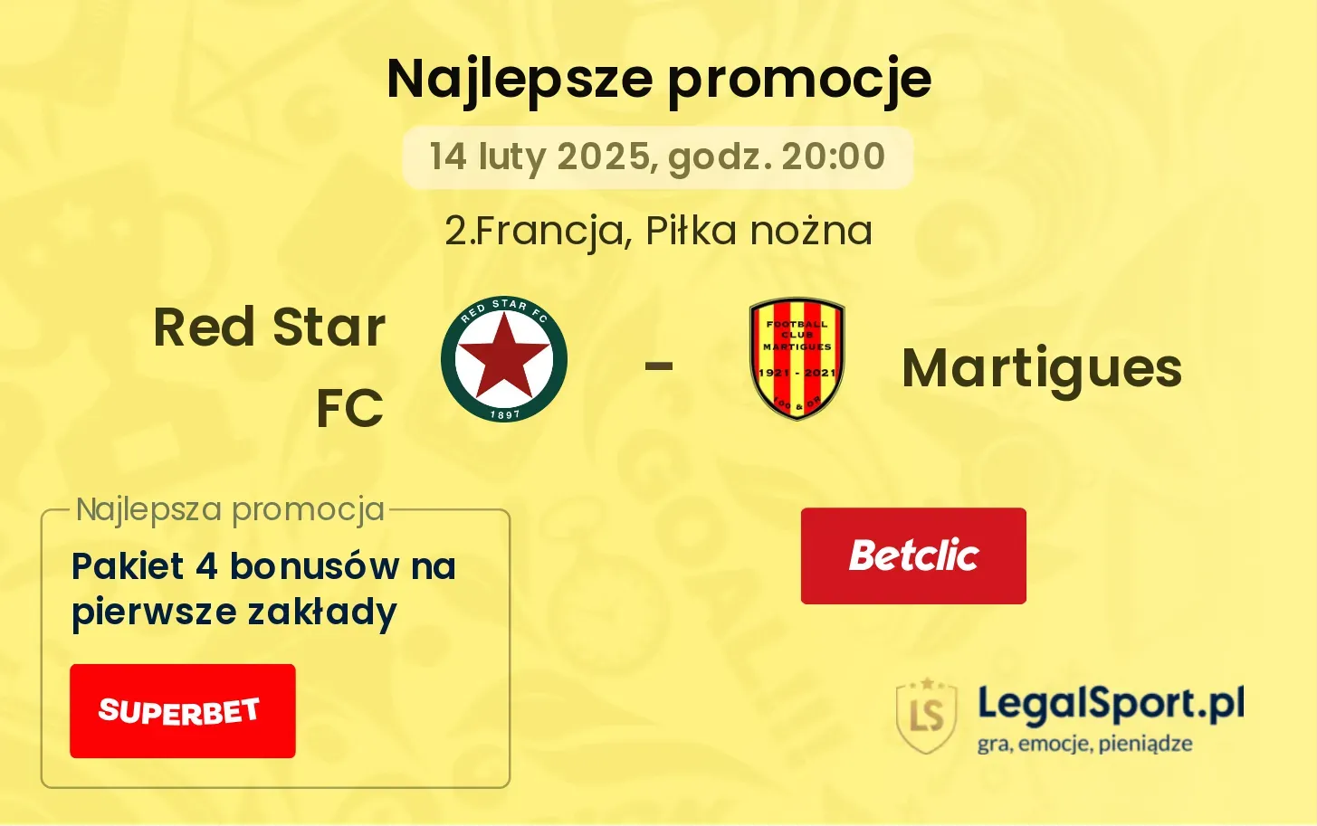 Red Star FC - Martigues promocje bukmacherskie
