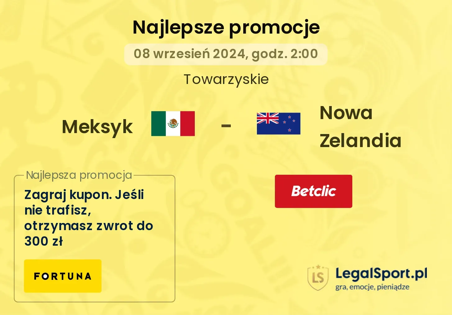 Meksyk - Nowa Zelandia promocje bukmacherskie 08.09, 02:00