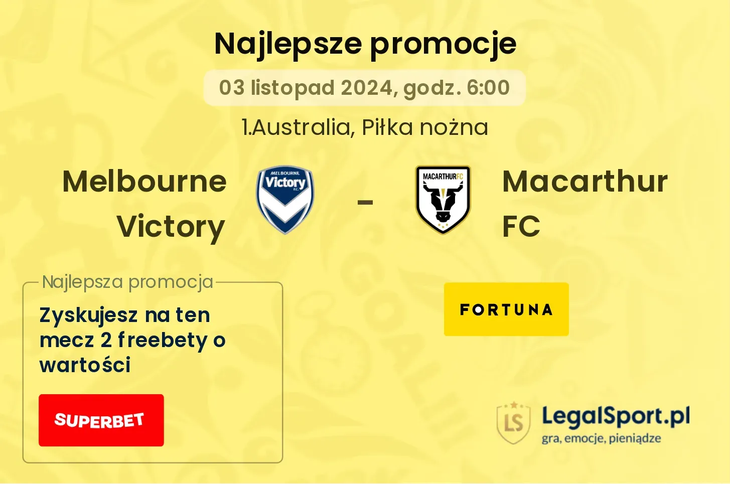 Melbourne Victory - Macarthur FC promocje bukmacherskie 03.11, 06:00