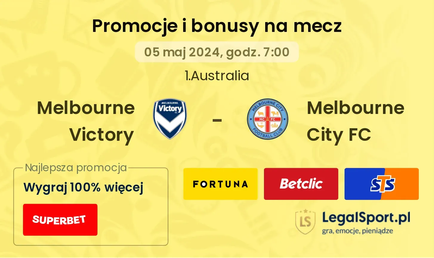 Melbourne Victory - Melbourne City FC promocje bonusy na mecz