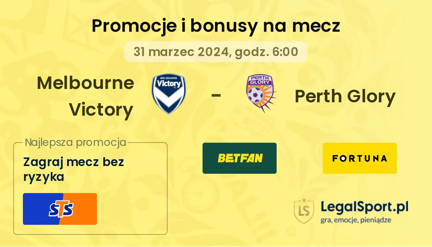 Melbourne Victory - Perth Glory promocje bonusy na mecz