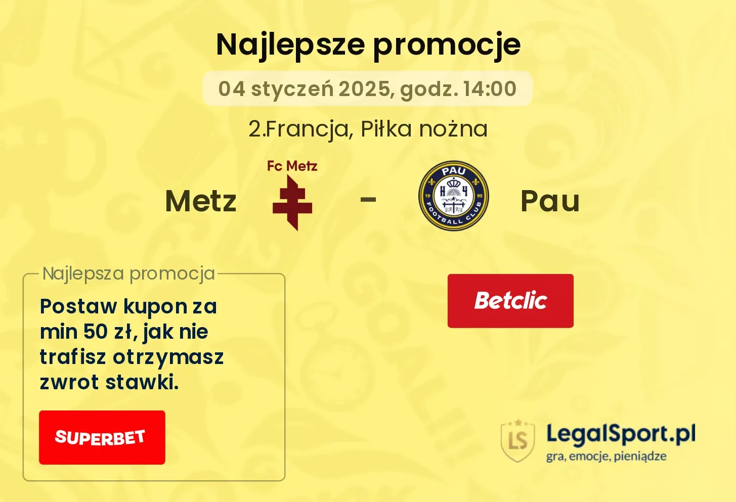 Metz - Pau promocje u bukmacherów