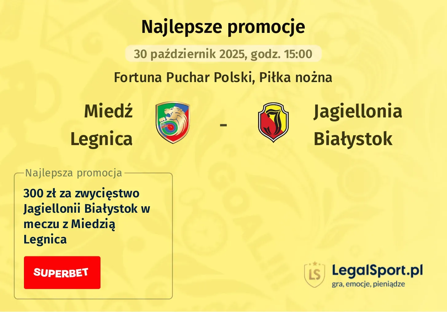 Miedź Legnica - Jagiellonia Białystok promocje u bukmacherów
