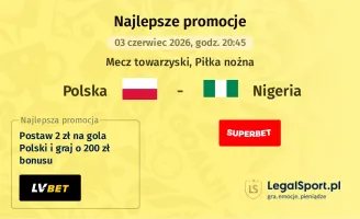 Polska - Nigeria promocje bukmacherskie