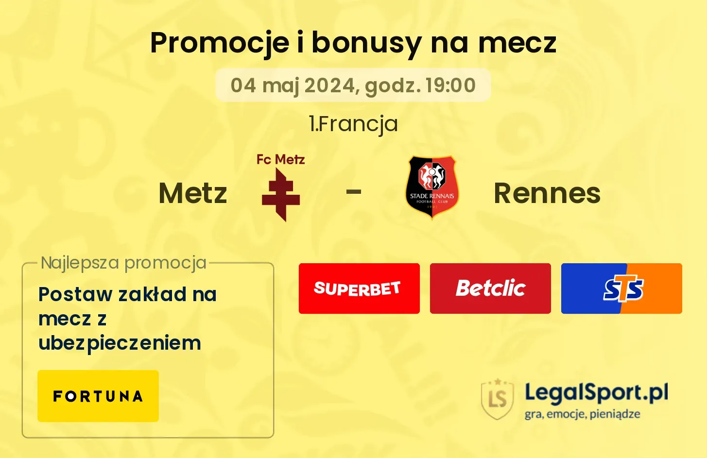 Metz - Rennes promocje bonusy na mecz