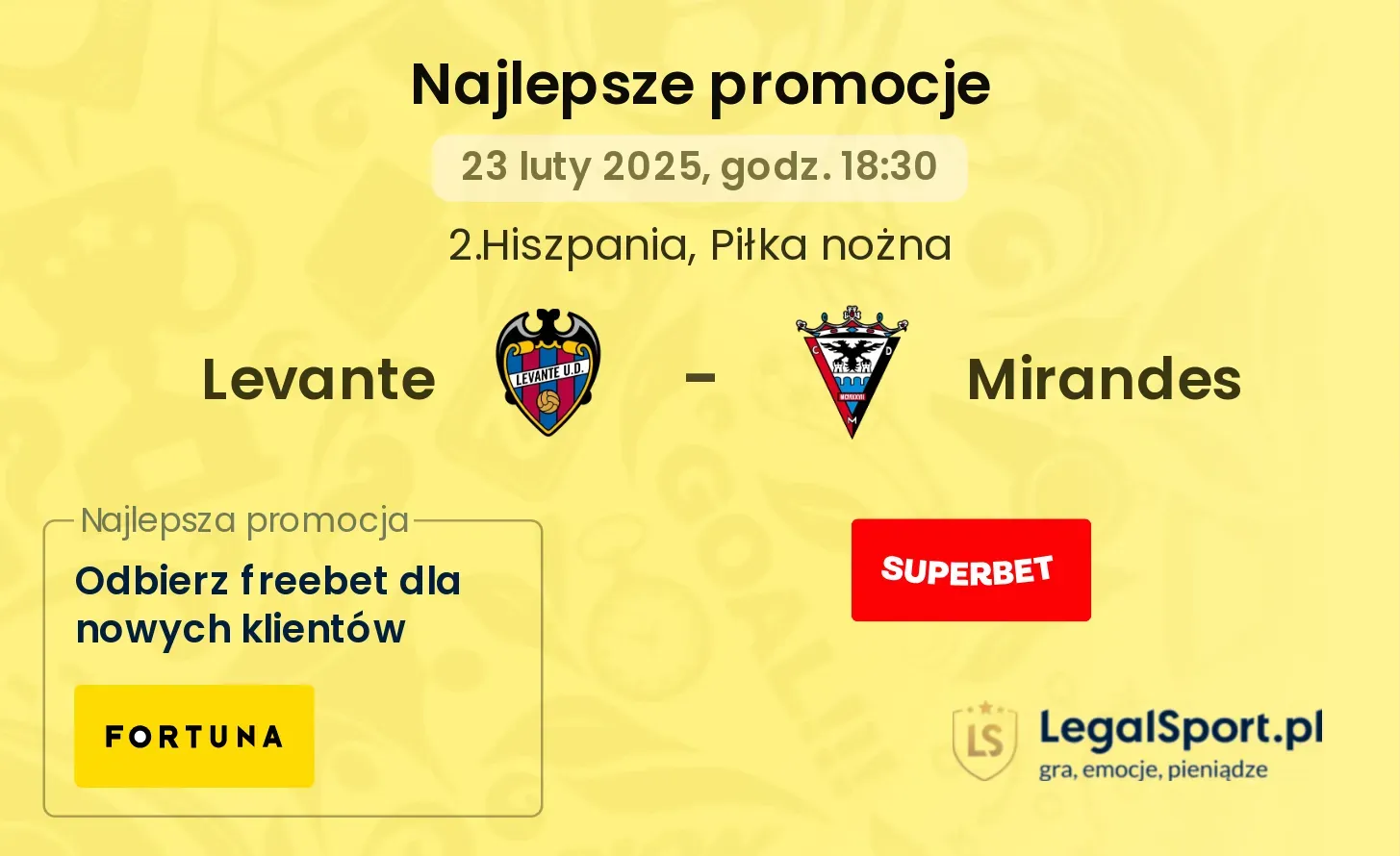 Levante - Mirandes promocje bukmacherskie