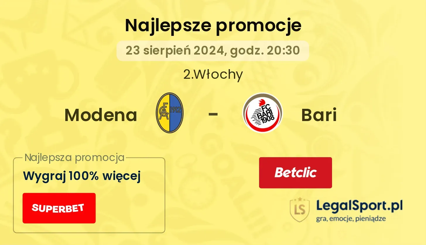 Modena - Bari promocje bukmacherskie 23.08, 20:30
