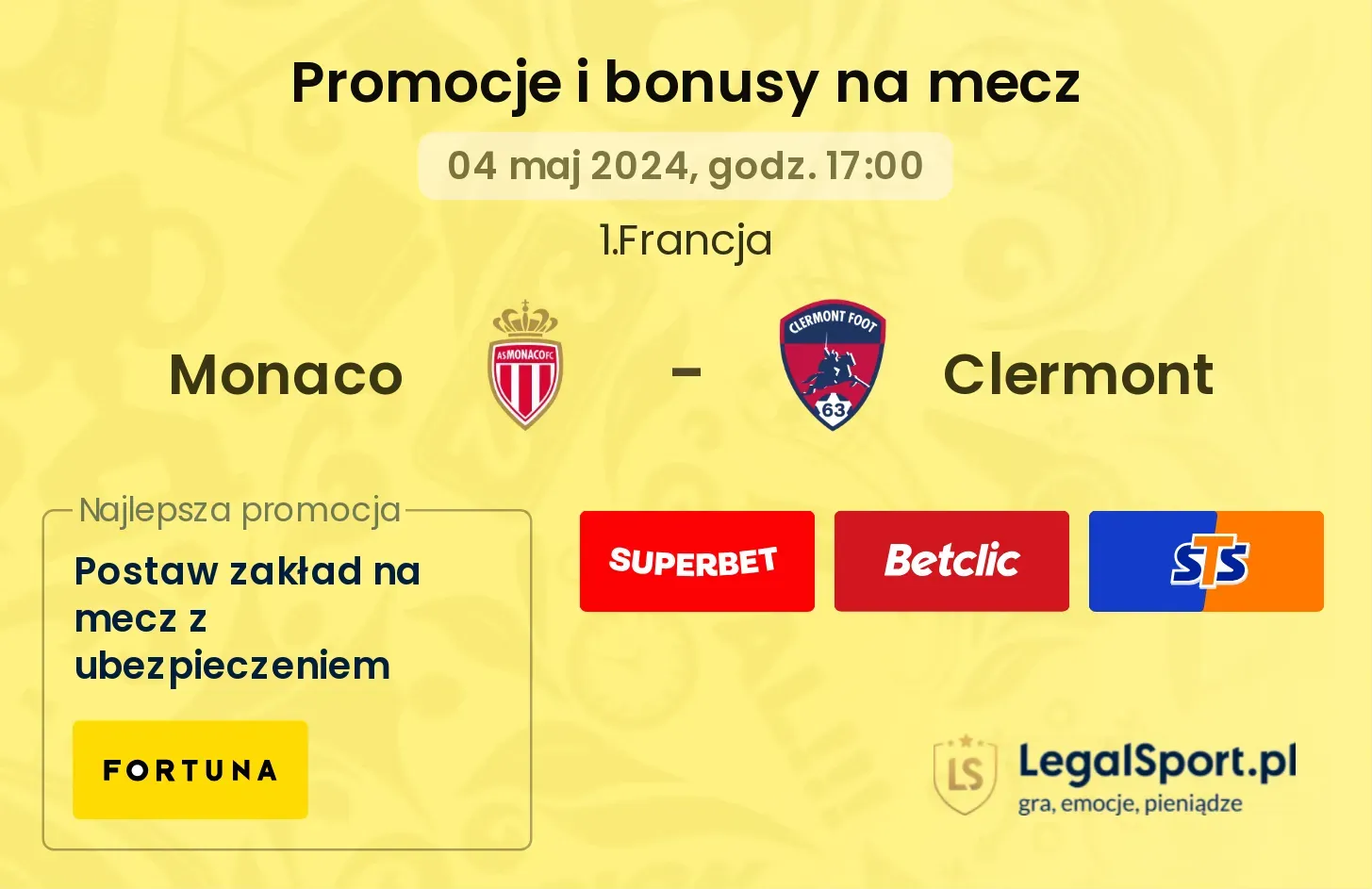 Monaco - Clermont promocje bonusy na mecz