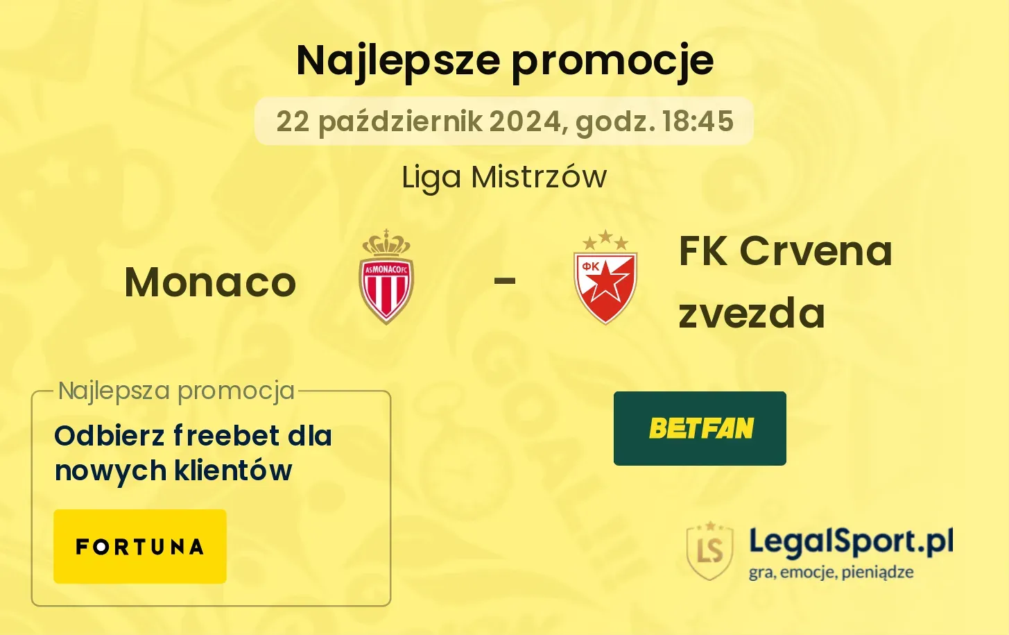 Monaco - FK Crvena zvezda promocje u bukmacherów 22.10, 18:45