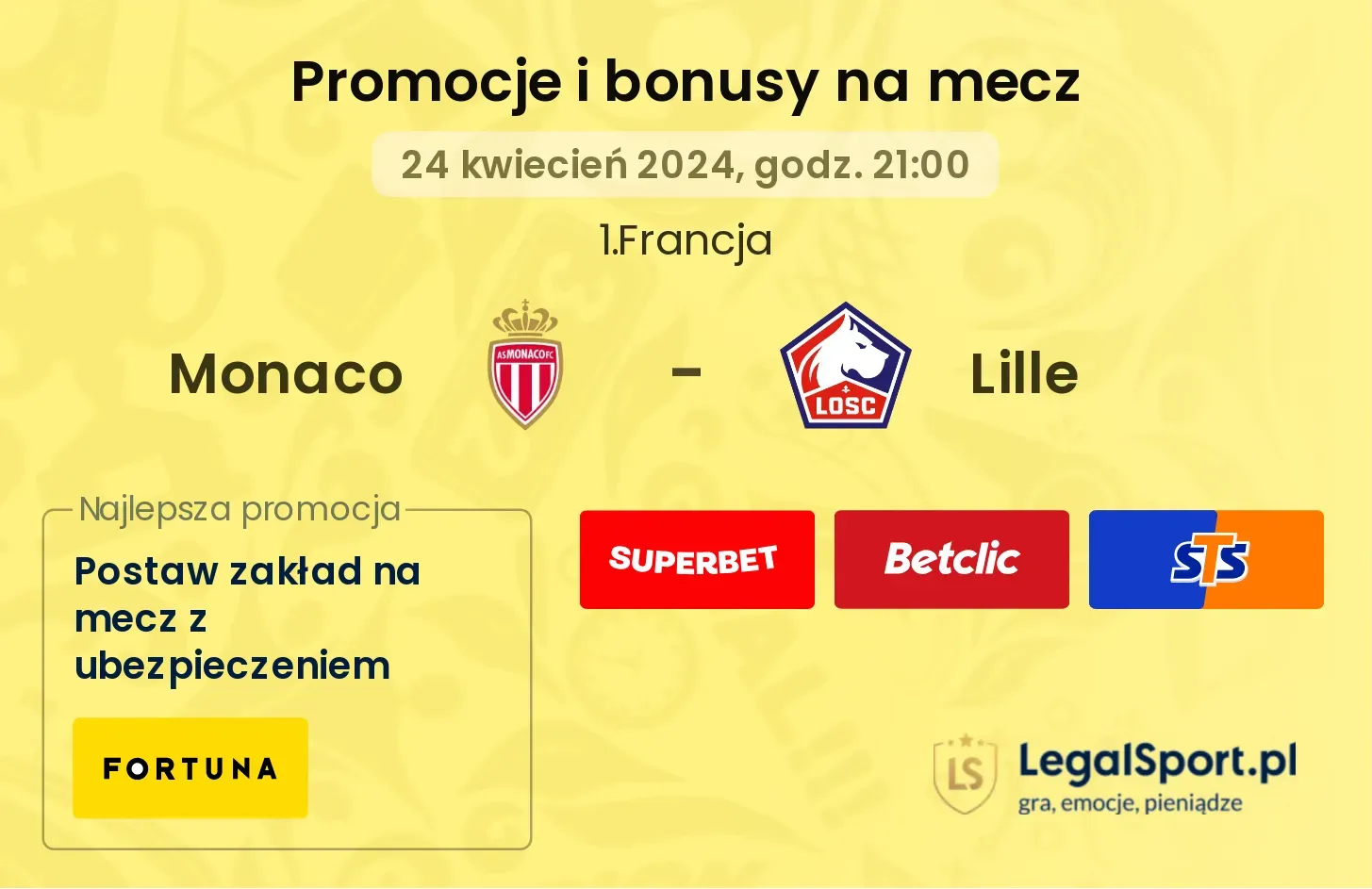 Monaco - Lille promocje bonusy na mecz