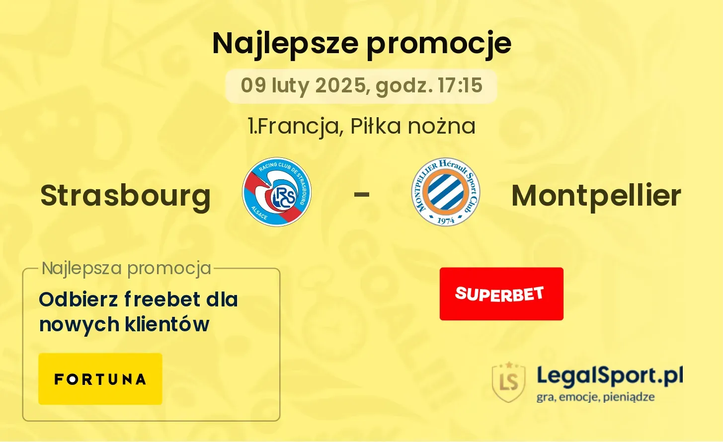 Strasbourg - Montpellier promocje u bukmacherów