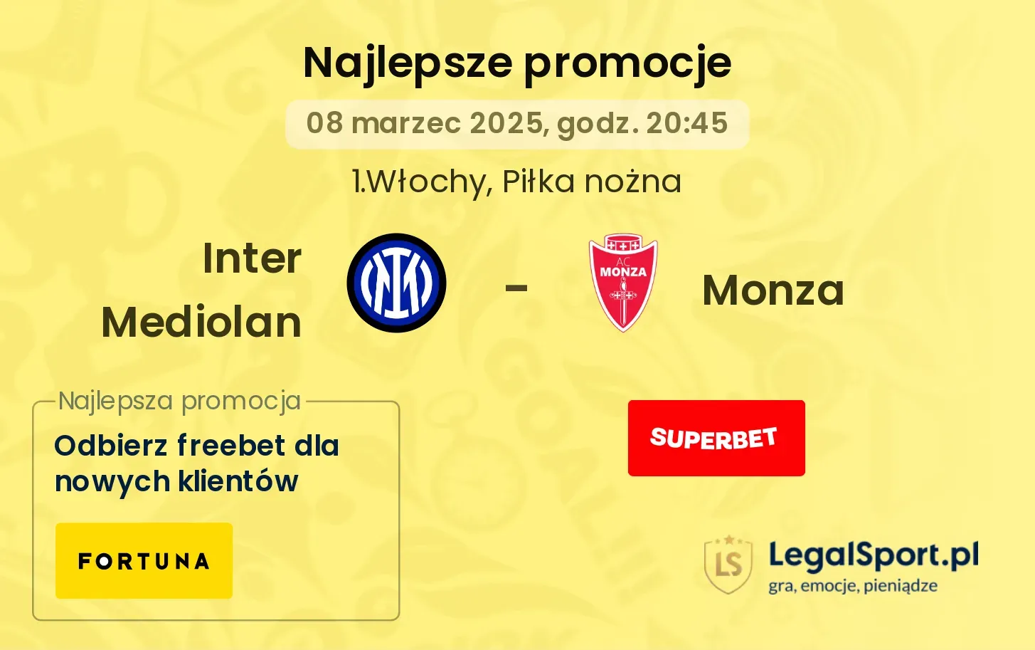 250 zł bonusu za wygraną Interu lub Monzy w meczu Serie A od Superbet