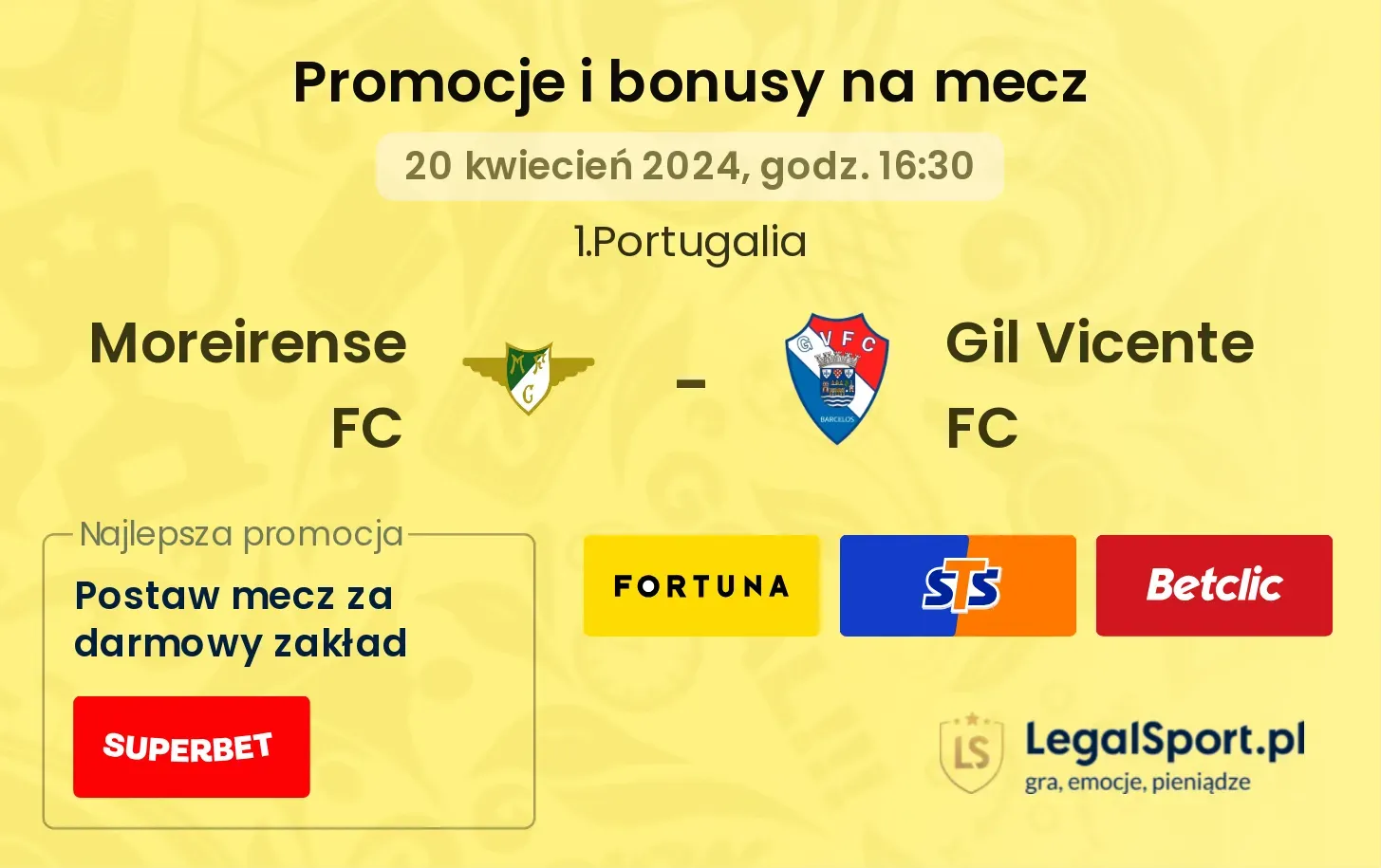 Moreirense FC - Gil Vicente FC promocje bonusy na mecz