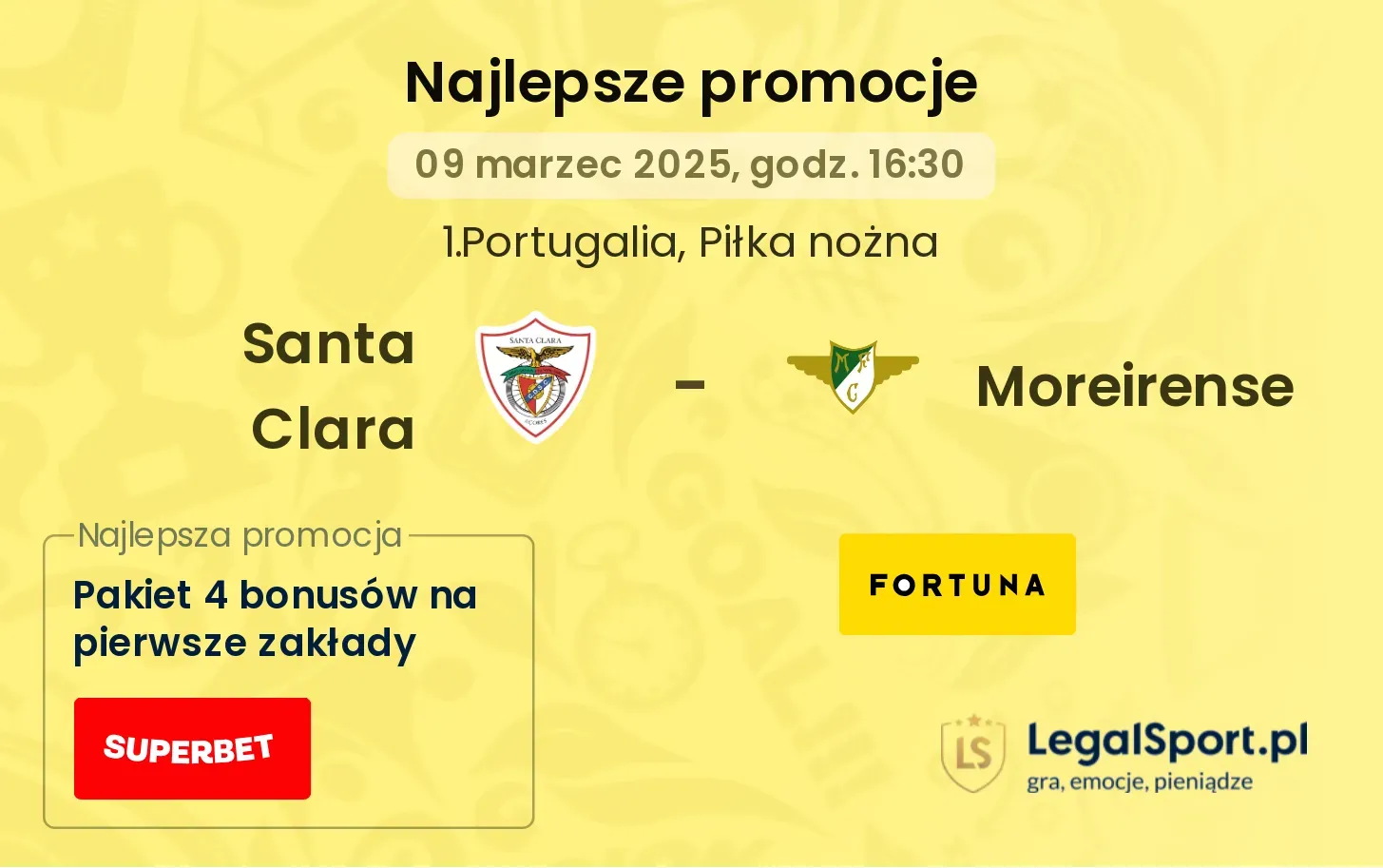 Santa Clara - Moreirense promocje u bukmacherów