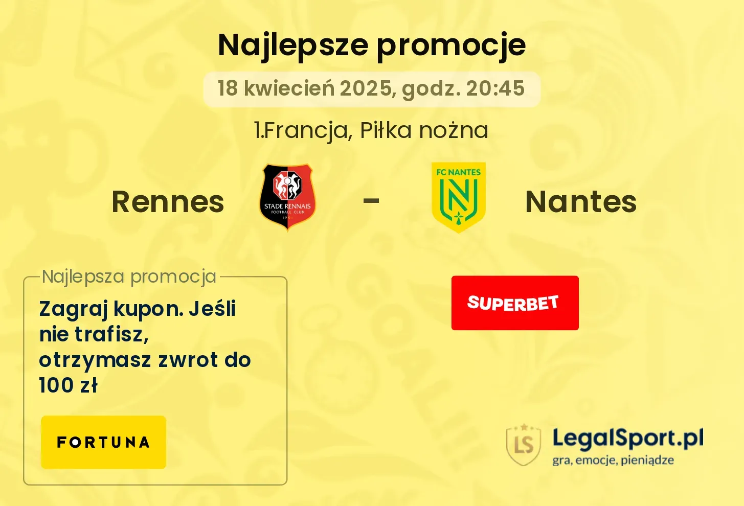 Rennes - Nantes promocje bukmacherskie