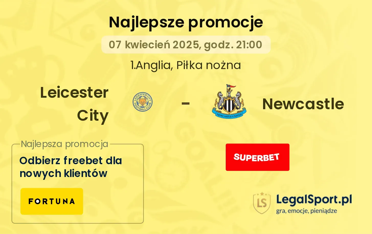 Leicester City - Newcastle promocje bukmacherskie