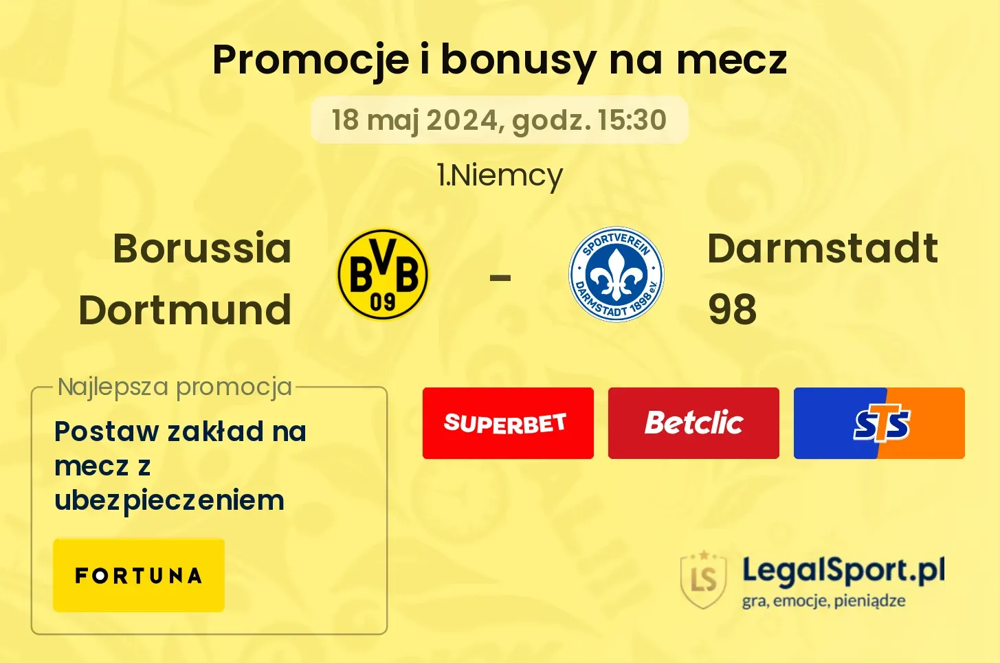 Borussia Dortmund - Darmstadt 98 bonusy i promocje (18.05, 15:30)
