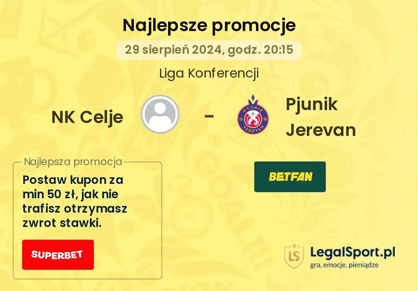 NK Celje - Pjunik Jerevan promocje bukmacherskie 29.08, 20:15