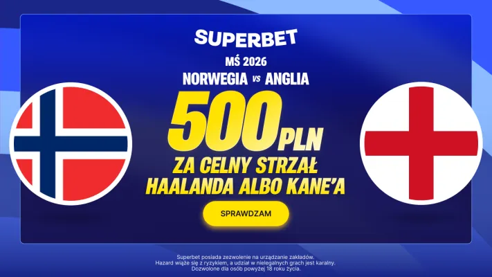 Superbet: Bonus 500 PLN za celny strzał Erlinga Haalanda albo Harry'ego Kane'a w meczu Norwegia - Anglia