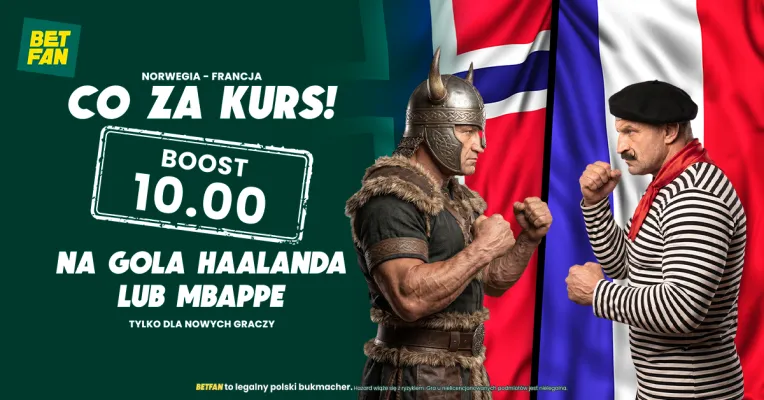 BETFAN: 176 zł za gola Haalanda lub Mbappe