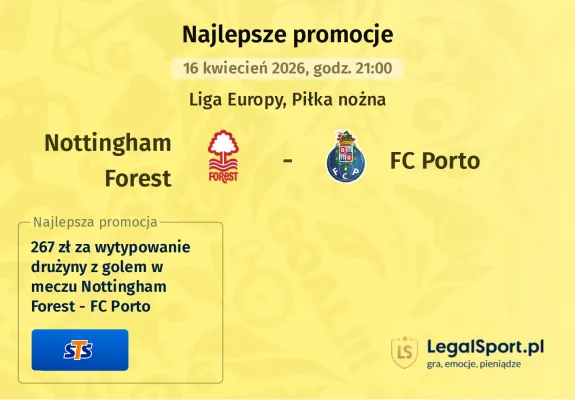 STS: 267 zł za wytypowanie drużyny z golem w meczu Nottingham Forest - FC Porto