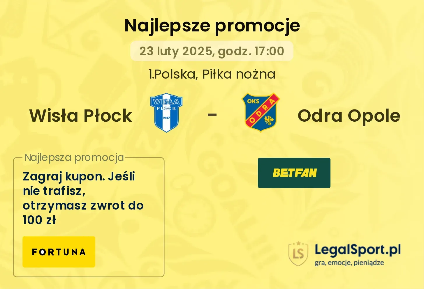 Wisła Płock - Odra Opole promocje u bukmacherów