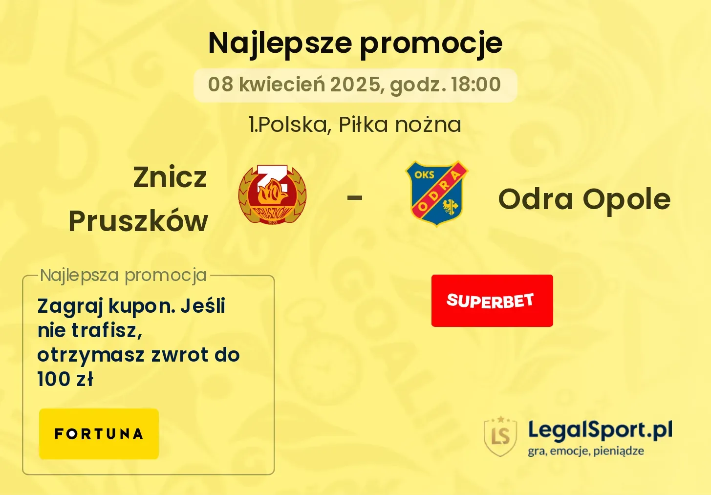 Znicz Pruszków - Odra Opole promocje u bukmacherów