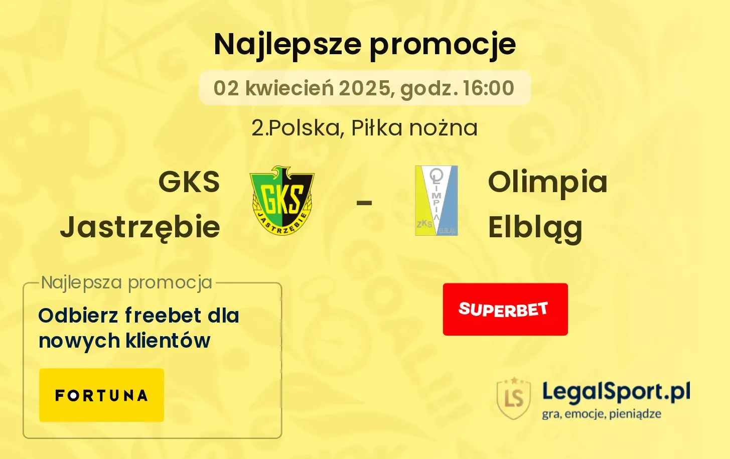 GKS Jastrzębie - Olimpia Elbląg promocje bukmacherskie