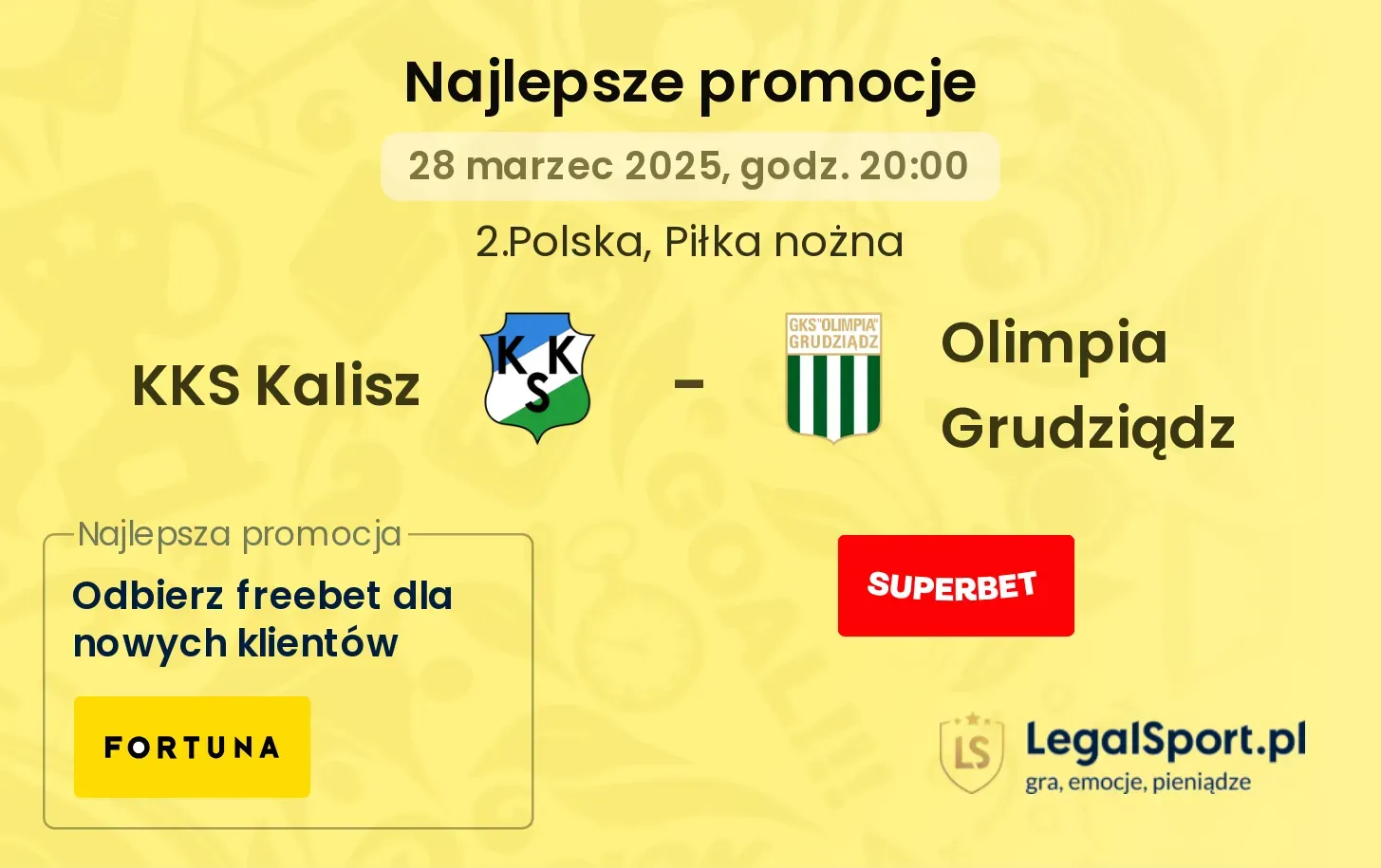 KKS Kalisz - Olimpia Grudziądz promocje bukmacherskie