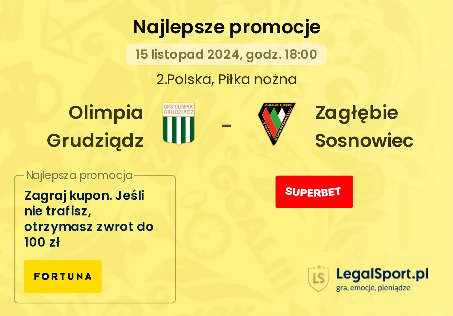 Olimpia Grudziądz - Zagłębie Sosnowiec promocje u bukmacherów 15.11, 18:00