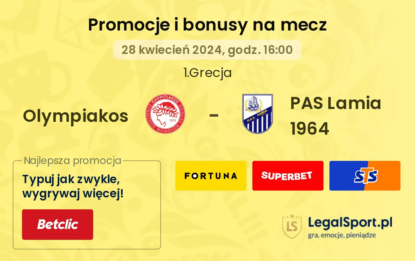 Olympiakos - PAS Lamia 1964 promocje bonusy na mecz